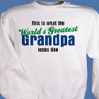 World's Greatest Personalized Sweatshirt